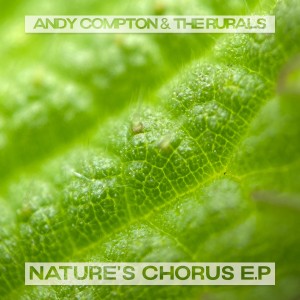 อัลบัม Nature's Chorus E.P ศิลปิน Andy Compton