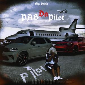 收聽Pilot Pab的52 (feat. Grizzly G) (Explicit)歌詞歌曲