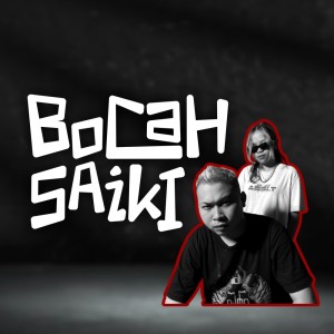 收聽Sedoyo Mawut的Bocah Saiki歌詞歌曲