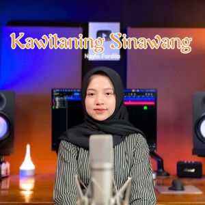 收聽Nayla Fardila的Kawitaning Sinawang歌詞歌曲