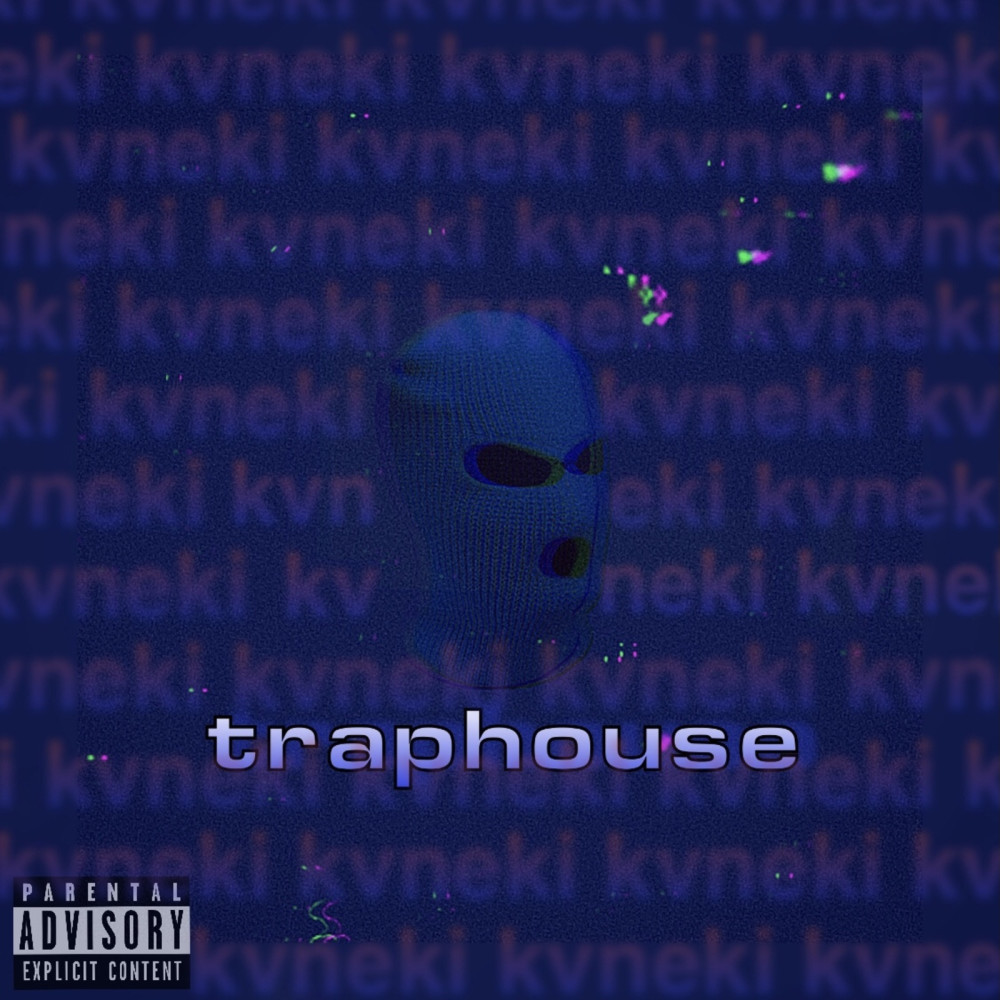 Traphouse (Explicit)