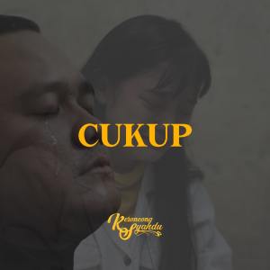 Keroncong Syahdu的专辑Cukup