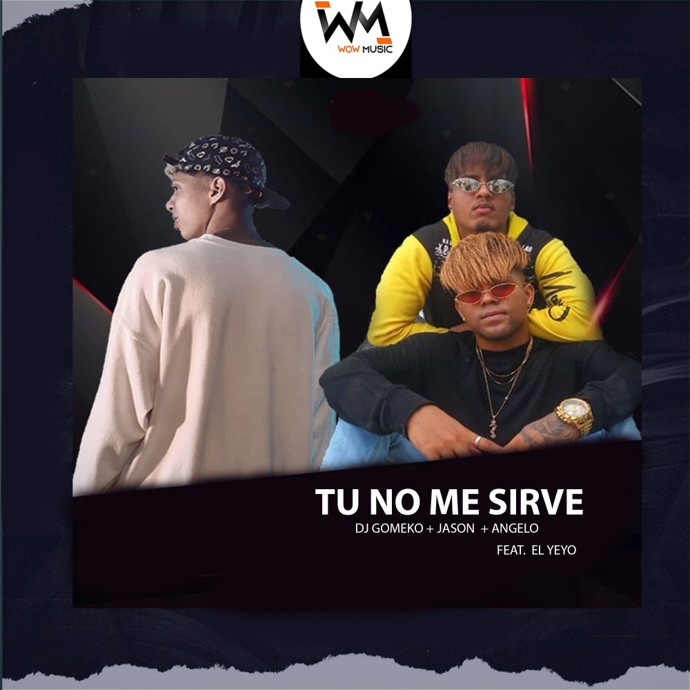 Tu No Me Sirve (Explicit)