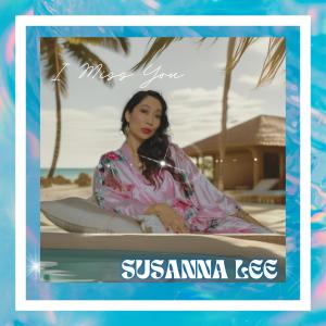 Susanna Lee的專輯I Miss You