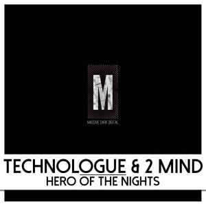 Technologue的專輯Hero of The Nights