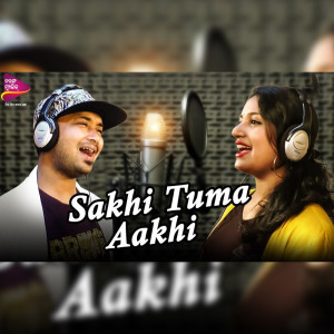 Listen to Sakhi Tuma Aakhi song with lyrics from Satyajit Pradhan