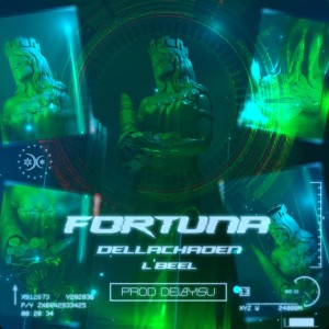 收聽Dellachaouen的Fortuna歌詞歌曲