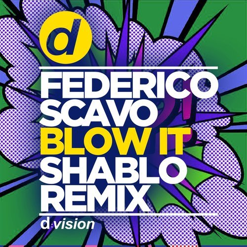 Blow It (Shablo Remix)