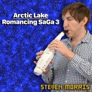 Steven Morris的專輯Arctic Lake (From "Romancing SaGa 3") (Cover Version)
