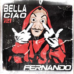 Album Bella Ciao ’21 oleh Fernando