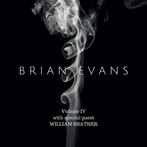 Listen to The Lady Is a Tramp (feat. William Shatner) song with lyrics from Brian Evans