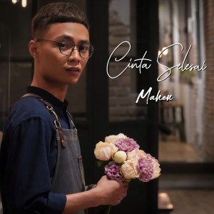 Dengarkan lagu Cinta Selesai nyanyian Mahen dengan lirik