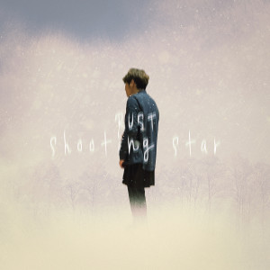 อัลบัม Shooting Star ศิลปิน RUST