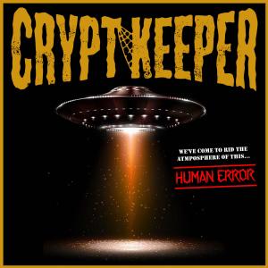 Crypt Keeper的專輯Human Error (Explicit)