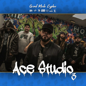 ดาวน์โหลดและฟังเพลง Grind Mode Cypher Ace Studio 3 (Explicit) พร้อมเนื้อเพลงจาก Lingo