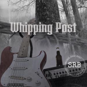 The Schneider Ross Band的專輯Whipping Post