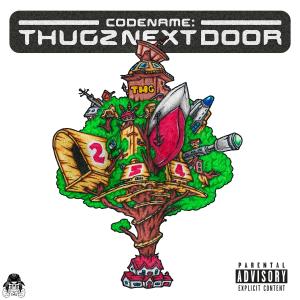 1djsavage的專輯Codename: Thugz Next Door (Explicit)