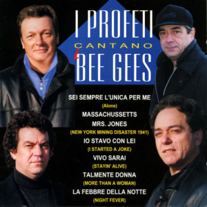 Renato Dei Profeti的專輯I Profeti cantano i Bee Gees