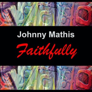 收聽Johnny Mathis的Nobody Knows (How Much I Love You) (Album Version)歌詞歌曲