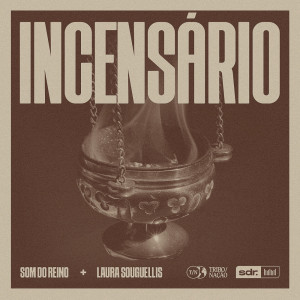 Album Incensário from Som do Reino