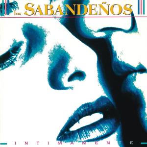 Los Sabandenos的專輯Intimamente (Remasterizado 2023)