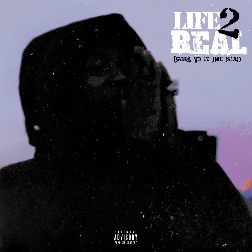 Life 2 Real (Explicit)