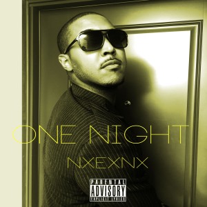 收聽Nxexnx的One Night (Explicit)歌詞歌曲