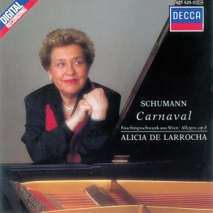 Alicia de Larrocha的專輯Schumann: Carnaval; Faschingsschwank aus Wien; Allegro in B Minor