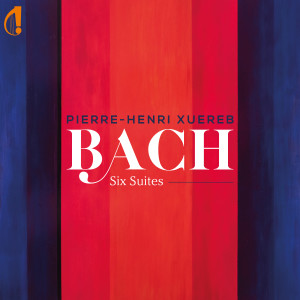 Album Bach: Six Suites from Pierre Henri Xuereb