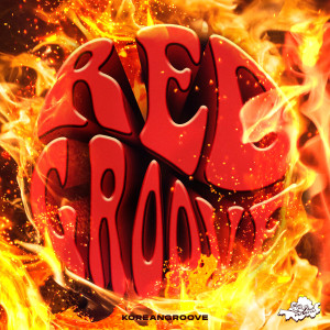 Album RED GROOVE (Explicit) oleh KOREANGROOVE