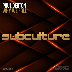 Listen to Why We Fall song with lyrics from Paul Denton