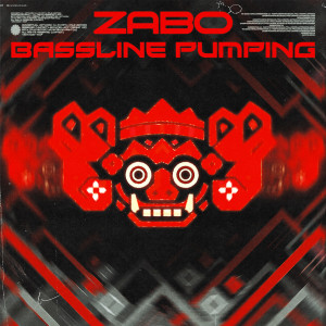 Zabo的專輯Bassline Pumping