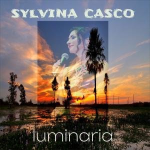 ดาวน์โหลดและฟังเพลง Luminaria พร้อมเนื้อเพลงจาก Sylvina Casco
