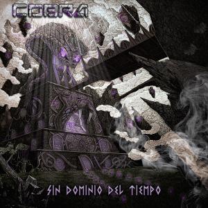 Listen to Sin dominio del tiempo song with lyrics from Cobra