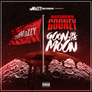 Bussdown Gooney的專輯Goon on the Moon (Explicit)