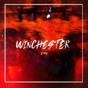 Album Winchester (Explicit) from Emy