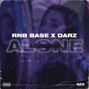 RnB Base的專輯Leave U Alone (Explicit)