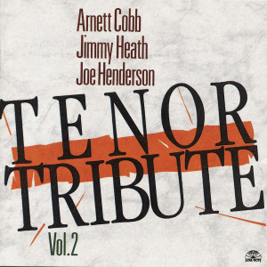 Album Tenor Tribute - Vol.2 from Joe Henderson