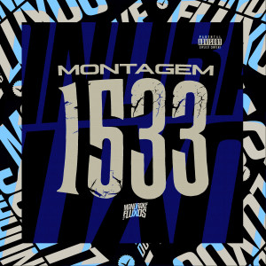 Album Montagem 1533 (Explicit) oleh DJ TERLESQUI