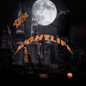 收听Reeco的Nightlife (Explicit)歌词歌曲