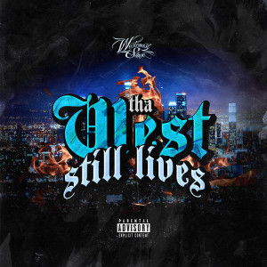 Album Tha West Still Lives (Explicit) from Baby S