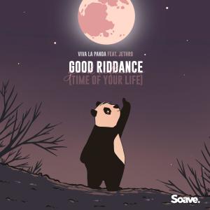 ดาวน์โหลดและฟังเพลง Good Riddance (Time of Your Life) (feat. Jethro) พร้อมเนื้อเพลงจาก Viva La Panda