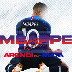 Dengarkan Kylian Mbappé lagu dari Arendi dengan lirik
