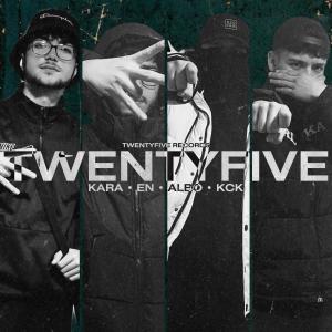 อัลบัม Twentyfive (feat. EN, ALBO & KCK) (Explicit) ศิลปิน KARA25