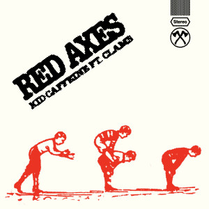 收聽Red Axes的Kid Caffeine (Explicit)歌詞歌曲