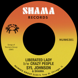 Syl Johnson的專輯Liberated Lady b/w Crazy People