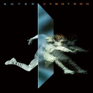 อัลบัม Enter (Deluxe Edition) ศิลปิน Cybotron