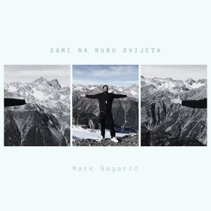 Listen to Sami Na Rubu Svijeta song with lyrics from Mark Bagarić