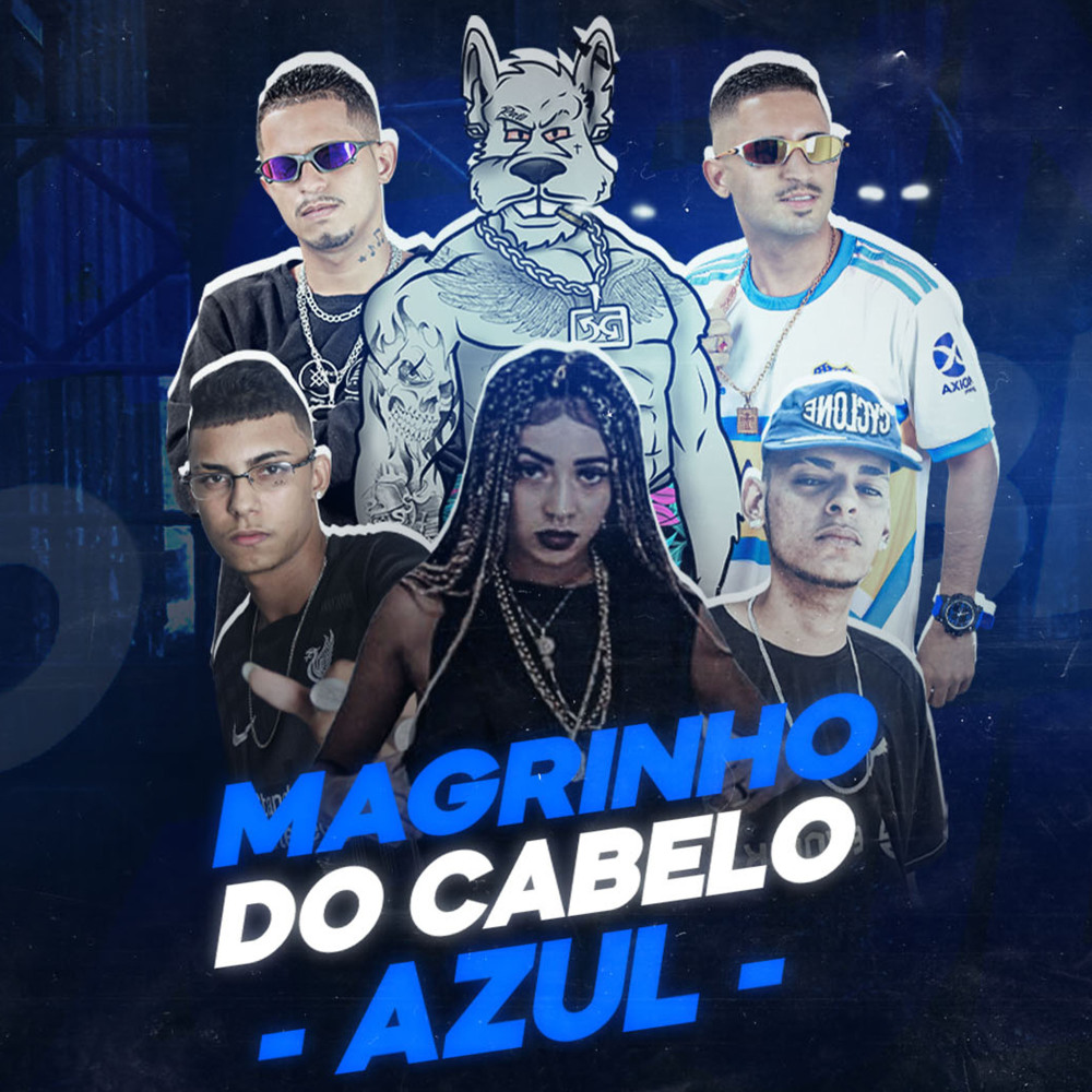 Magrinho do Cabelo Azul