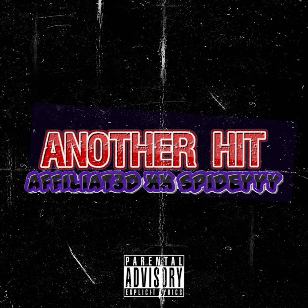 Another Hit (Explicit)